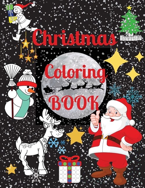 Christmas Coloring Book - Excellent Coloring Books for Kids Ages 4-8. Perfect Christmas Gift (Paperback)