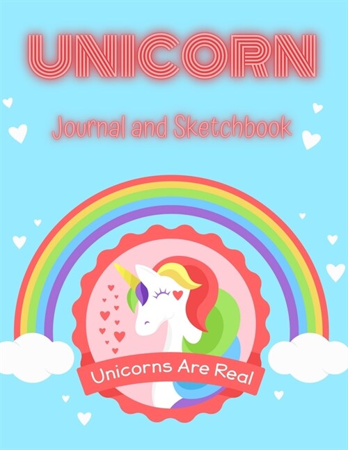 Unicorn Journal and Sketchbook: A Fun Unicorn Journal for Kids - Large 8.5 x 0.25 x 11 inches - Perfect for Journal, Doodling, Sketching and Notes or (Paperback)