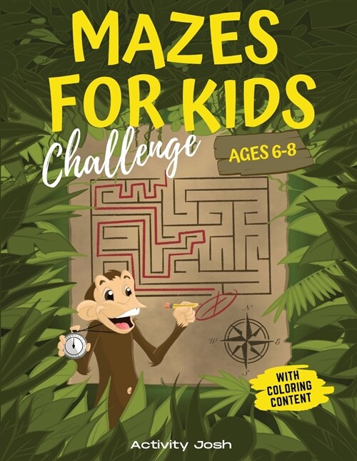 Mazes For Kids Ages 6-8 Challenge (Paperback)