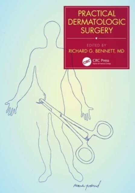 Practical Dermatologic Surgery (Hardcover, 1)