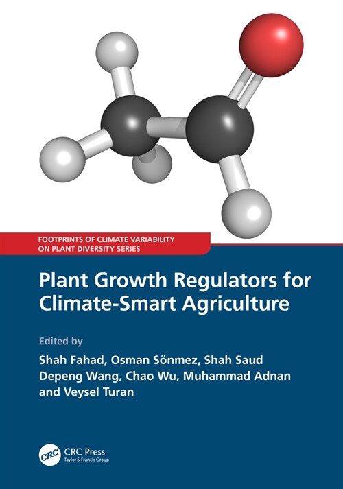 Plant Growth Regulators for Climate-Smart Agriculture (Hardcover, 1)