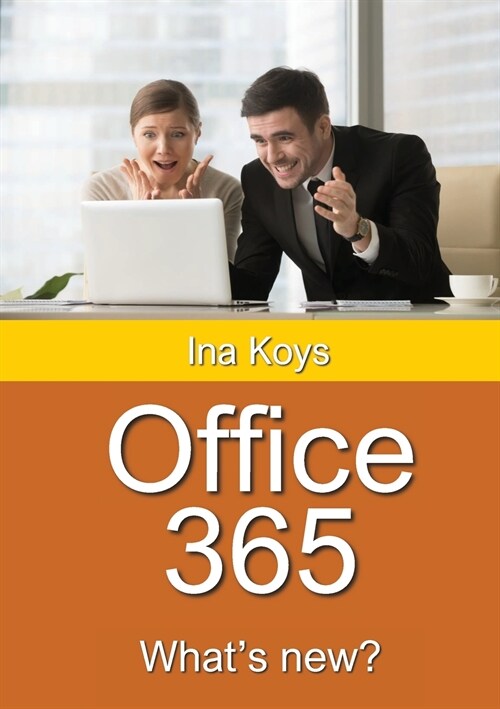 Office 365: Whats new? (Paperback)