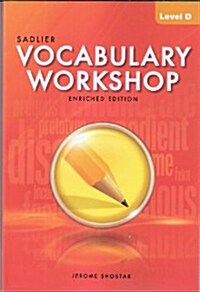 Vocabulary Workshop: Teachers Edition; Level D (grade 9)