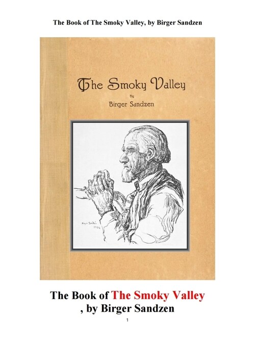 미국 켄사스주의 스모키 계곡의 석판 인쇄물 그림들 (The Book of The Smoky Valley, by Birger Sandzen) 커버