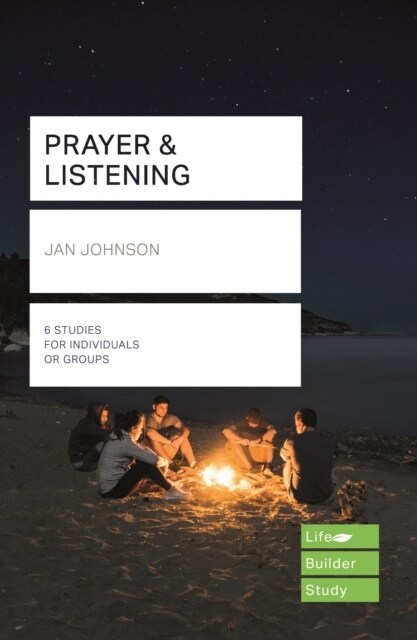 Prayer and Listening (Lifebuilder Bible Studies) (Paperback)