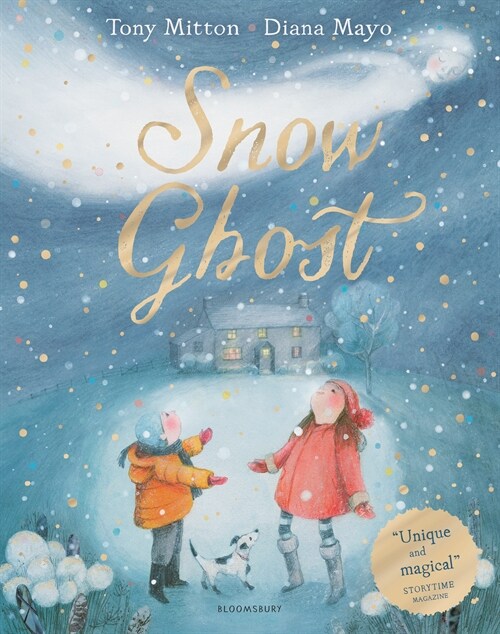 Snow Ghost : The Most Heartwarming Picture Book of the Year (Paperback)