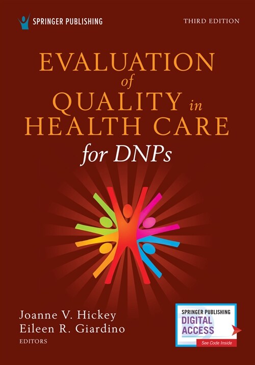 Evaluation of Quality in Health Care for Dnps, Third Edition (Paperback, 3)