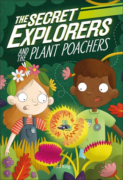 The Secret Explorers and the Plant Poachers (Hardcover)