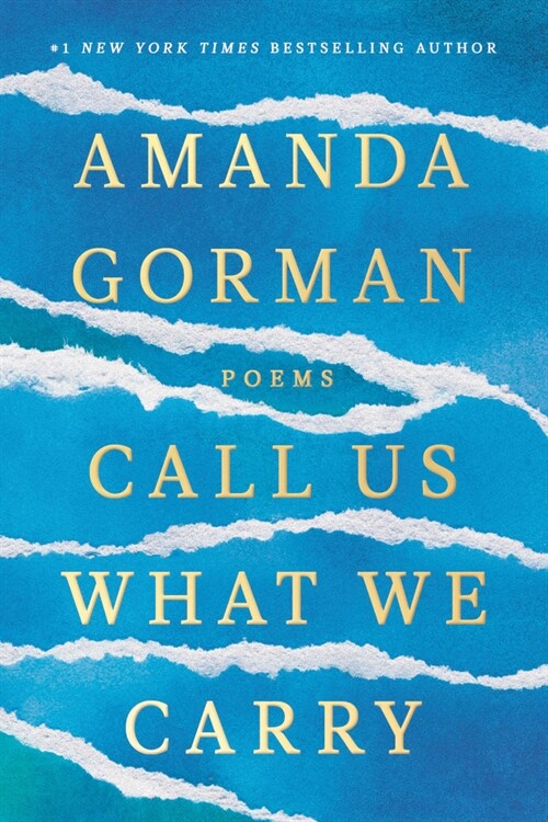 Call Us What We Carry: Poems (Hardcover)