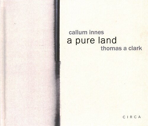 Callum Innes - a pure land (Hardcover)