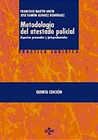 Metodologia Del Atestado Policial (Paperback)