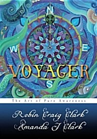 Voyager: The Art of Pure Awareness (Paperback)