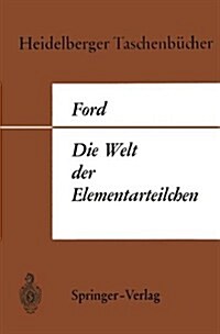 Die Welt Der Elementarteilchen (Paperback)