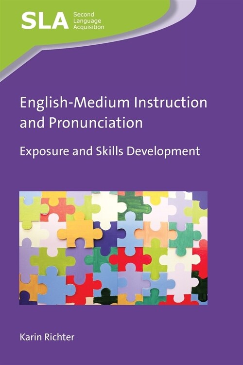 English-Medium Instruction and Pronunciation : Exposure and Skills Development (Paperback)