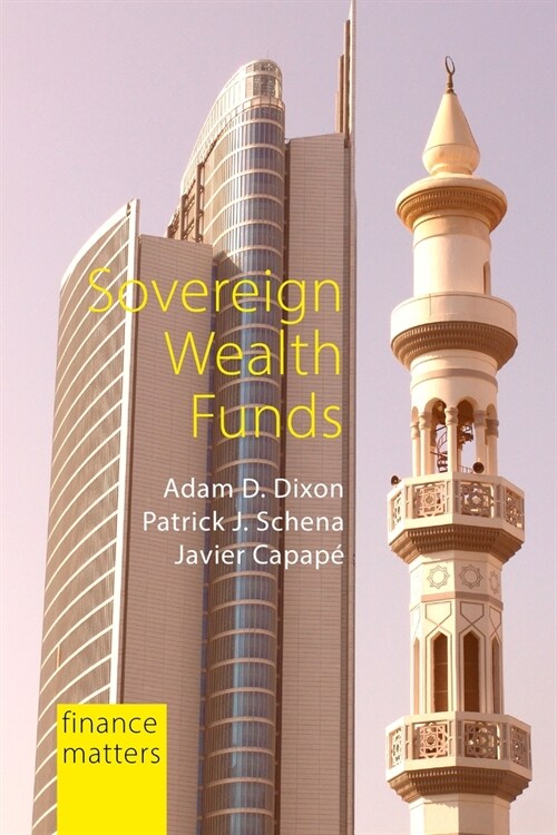 Sovereign Wealth Funds : Between the State and Markets (Paperback)