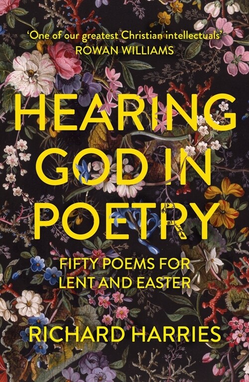 Hearing God in Poetry : Fifty Poems for Lent and Easter (Paperback)