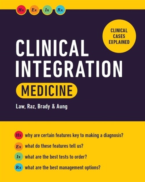 Clinical Integration: Medicine (Paperback)