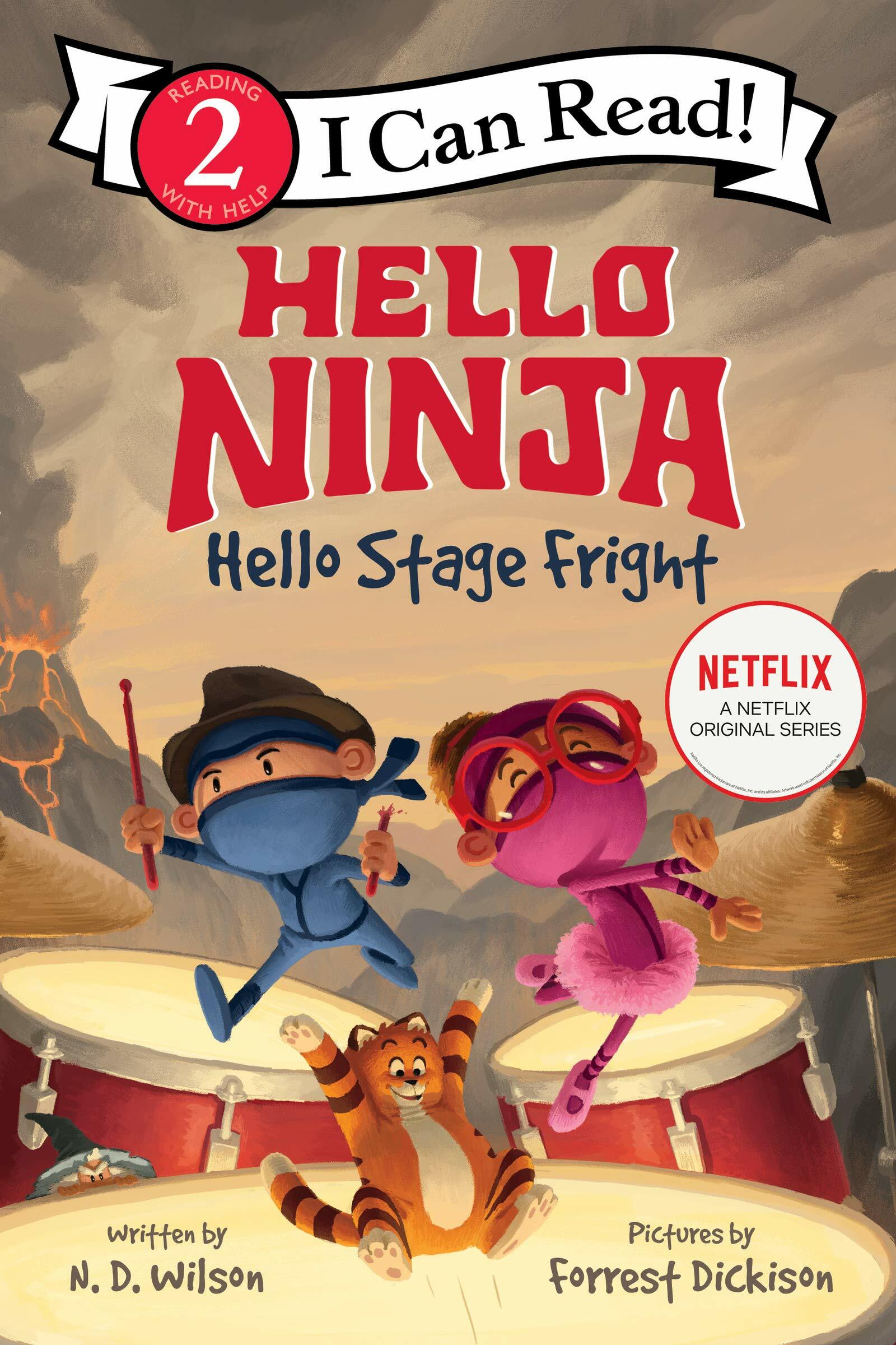 Hello, Ninja. Hello, Stage Fright! (Paperback)