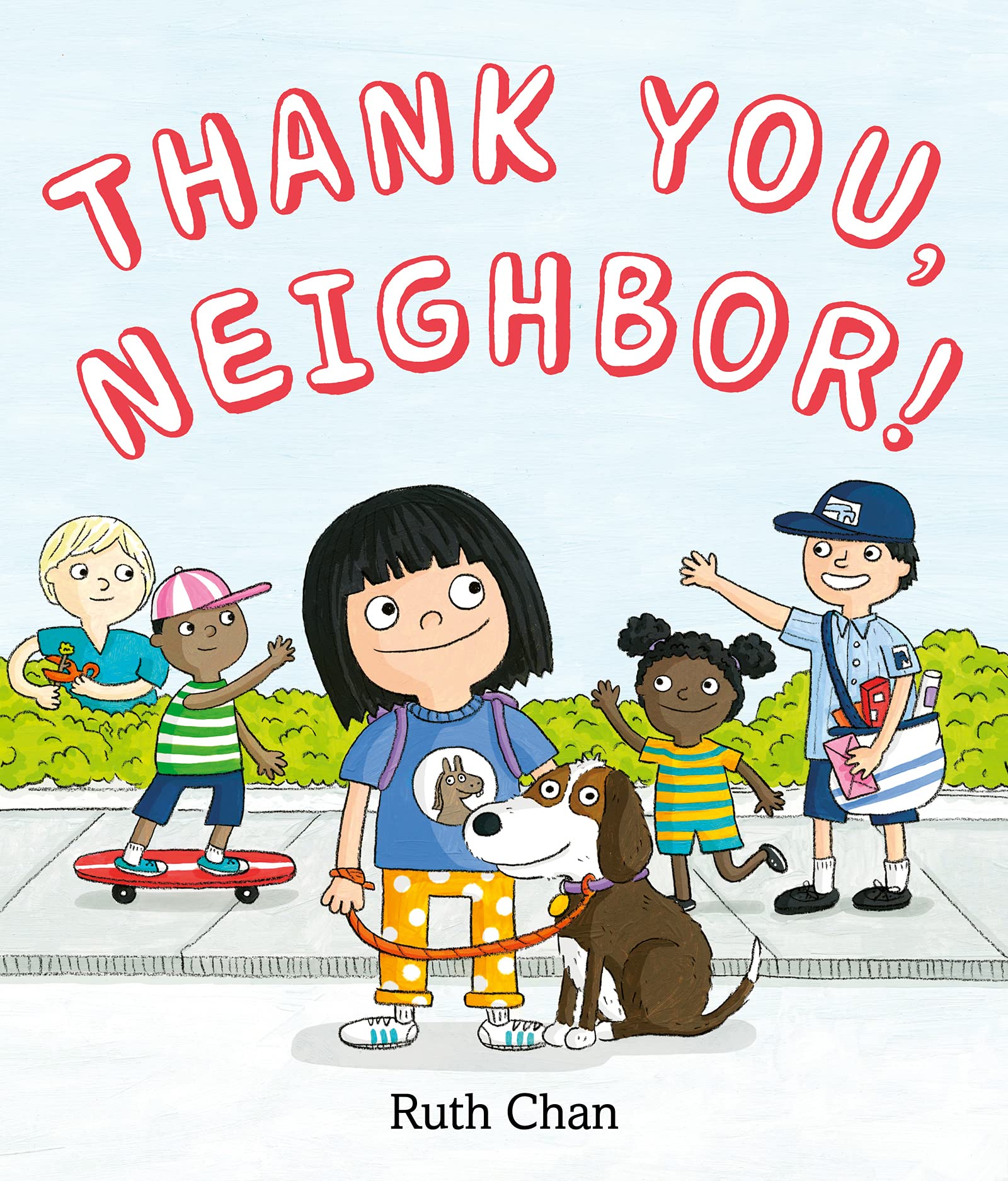 Thank You, Neighbor! (Hardcover)
