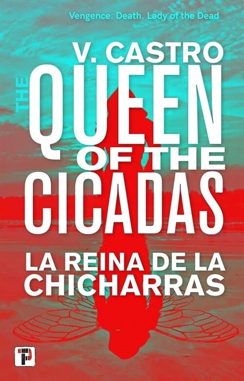 The Queen of the Cicadas (Paperback)