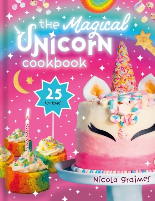 The Magical Unicorn Cookbook (Hardcover)