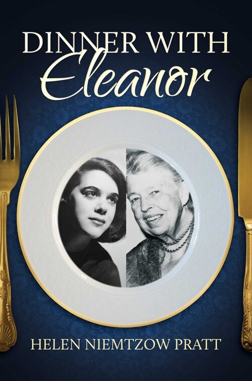 Dinner with Eleanor (Hardcover)