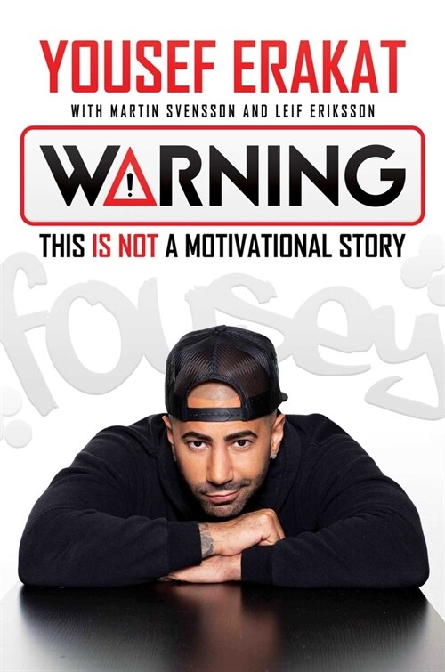 Warning: This Is Not a Motivational Story (Hardcover)