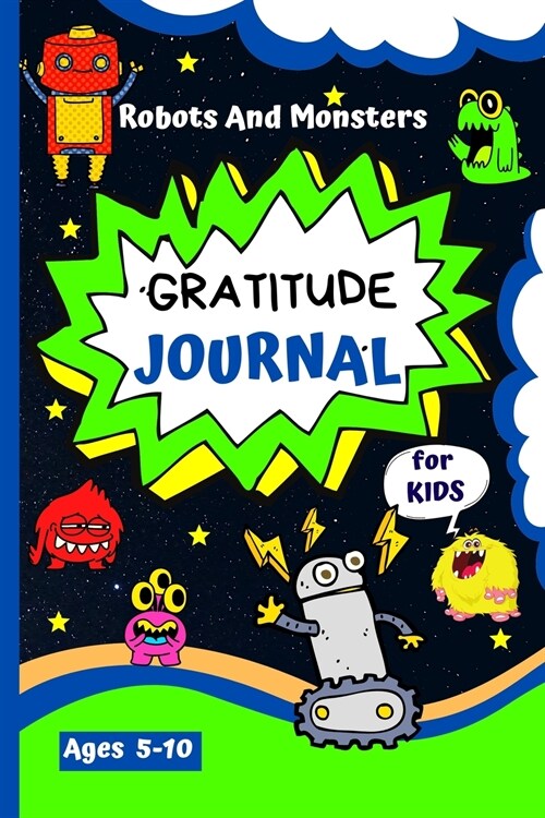 Gratitude Journal For Kids Ages 5-10 (Paperback)