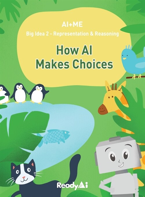 Representation & Reasoning: How Artificial Intelligence Makes Choices (Hardcover)