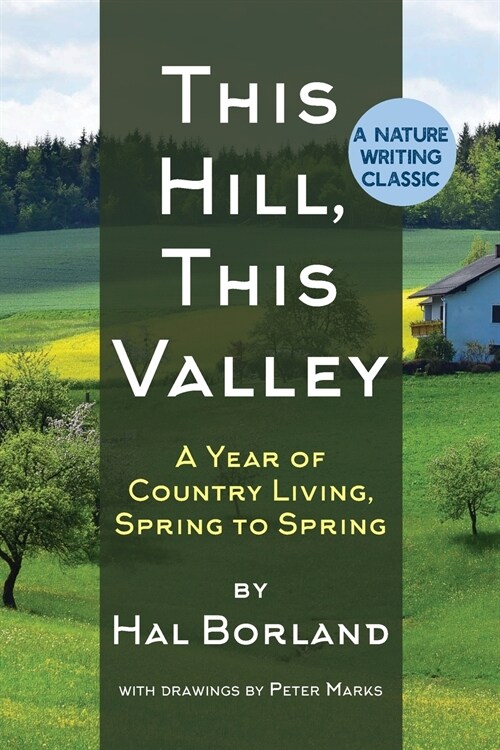 This Hill, This Valley: A Memoir (American Land Classics) (Paperback, Reprint)