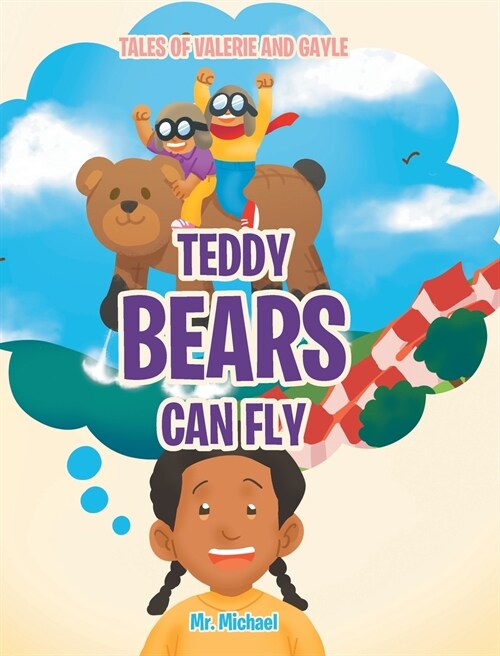 Teddy Bears Can Fly (Hardcover)