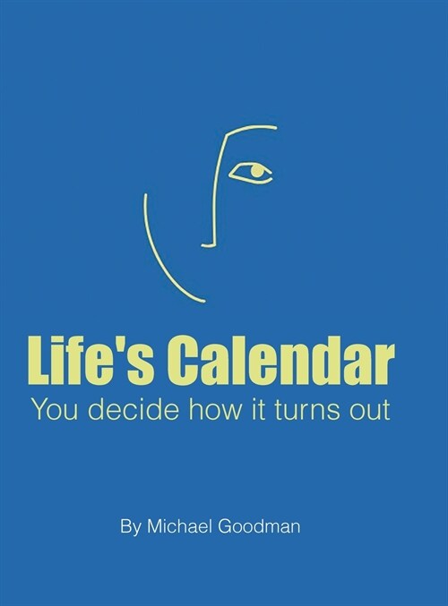 Lifes Calendar (Hardcover)