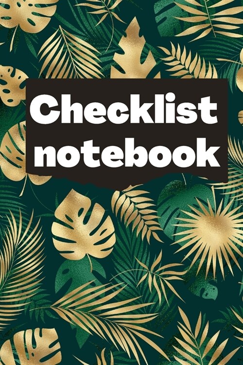 Checklist Notebook: To Do List Notebook, Daily and Weekly Planning, Productivity Journal (Paperback)