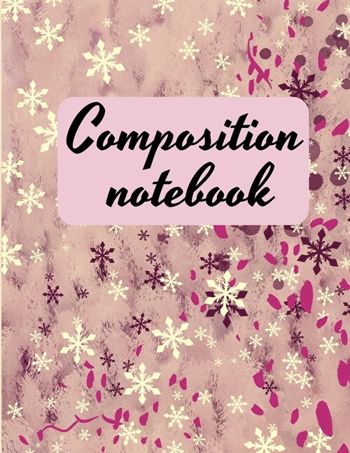 Composition notebook: Wide Ruled Lined Paper, Journal for Students (Paperback)