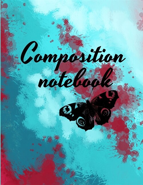 Composition notebook: Wide Ruled Lined Paper, Journal for Students (Paperback)