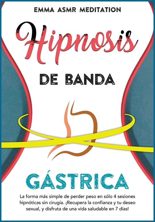 Hipnosis de banda g?trica (Paperback)