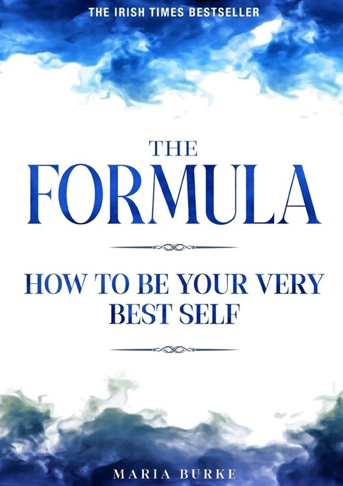 The Formula: How To Be Your Very Best Self (Paperback)