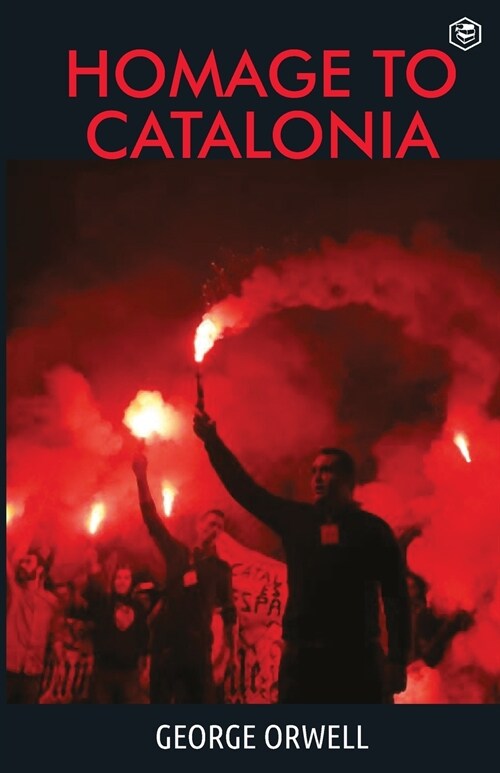 Homage To Catalonia (Paperback)