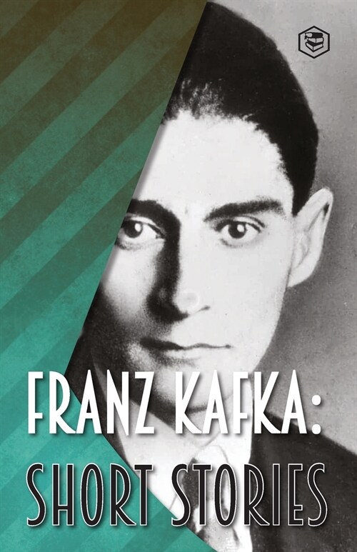 Franz Kafka: Short Stories (Paperback)