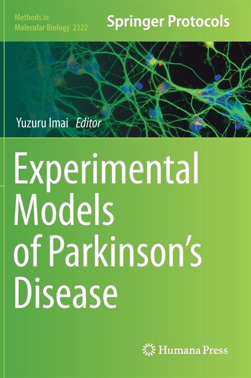 Experimental Models of Parkinsons Disease (Hardcover, 2021)