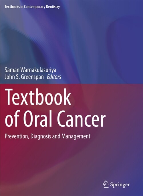 Textbook of Oral Cancer: Prevention, Diagnosis and Management (Paperback, 2020)