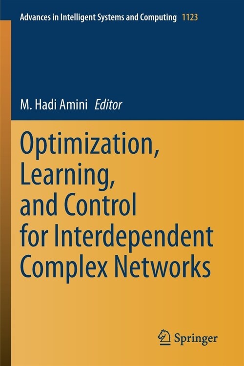 Optimization, Learning, and Control for Interdependent Complex Networks (Paperback)