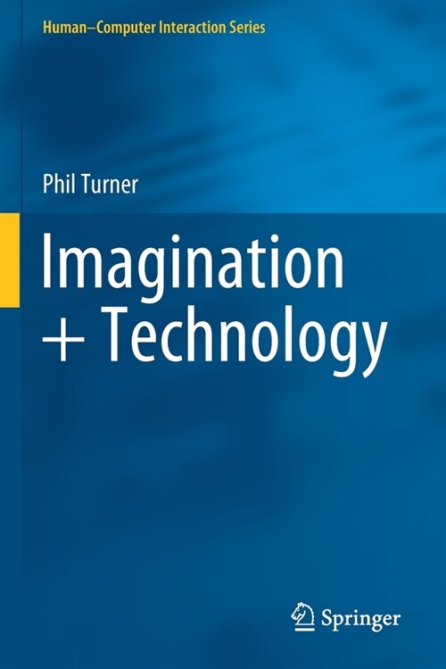 Imagination + Technology (Paperback)