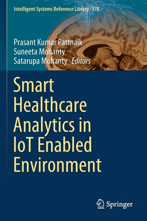 Smart Healthcare Analytics in IoT Enabled Environment (Paperback)