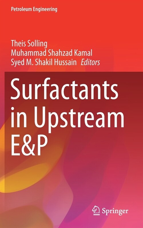 Surfactants in Upstream E&P (Hardcover)