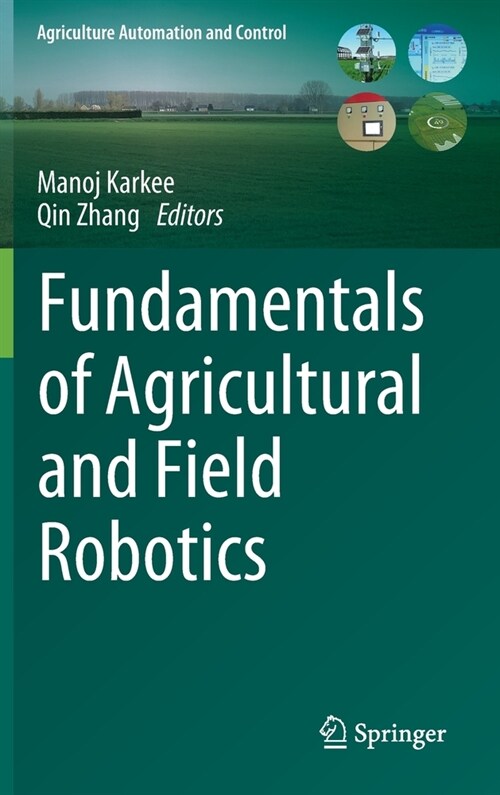 Fundamentals of Agricultural and Field Robotics (Hardcover)