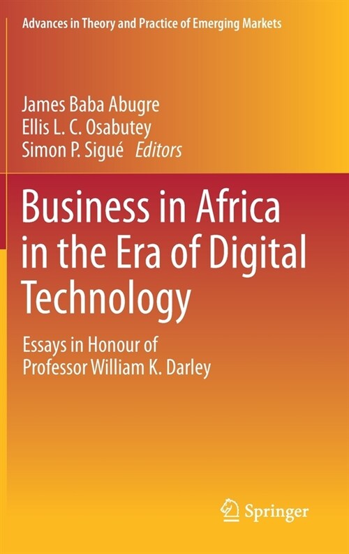 Business in Africa in the Era of Digital Technology: Essays in Honour of Professor William Darley (Hardcover, 2021)