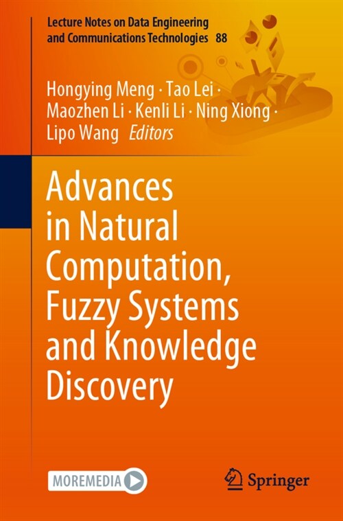 Advances in Natural Computation, Fuzzy Systems and Knowledge Discovery (Paperback)