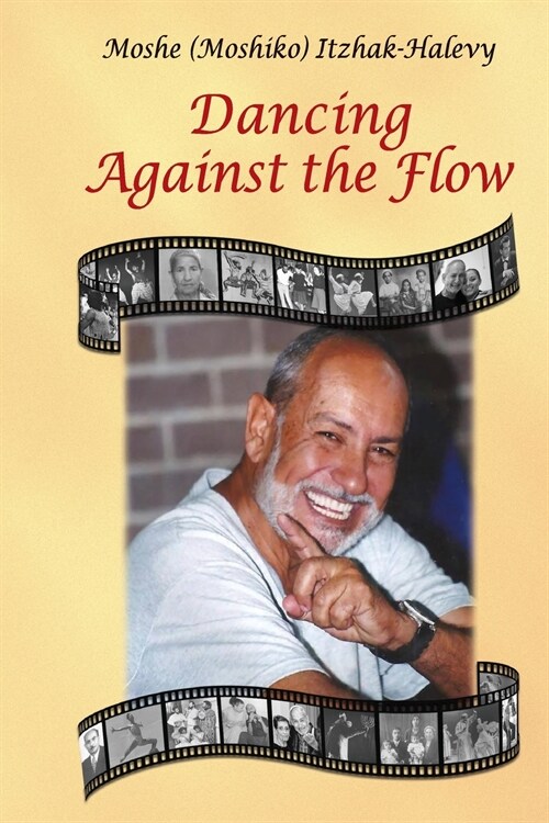 Dancing Against the Flow (Paperback)