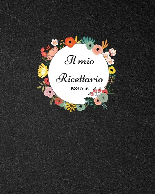 Il mio Ricettario (Paperback)